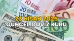 DOLAR VE EURO KURU BUGÜN NE KADAR? 23 Nisan 2025 güncel döviz kuru alış satış fiyatları