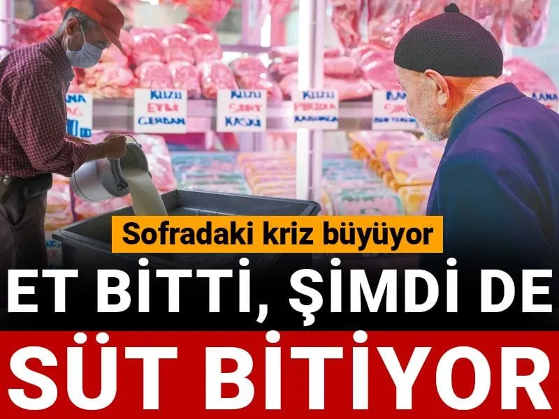 Sofradaki kriz büyüyor! Et bitti şimdi de süt bitiyor